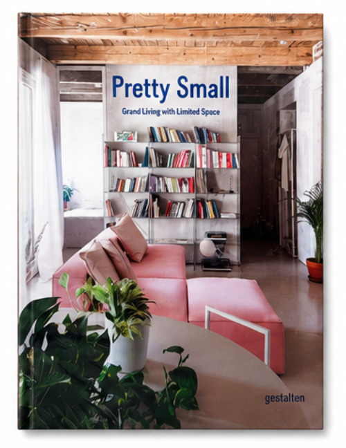 Pretty Small: Grand Living with Limited Space