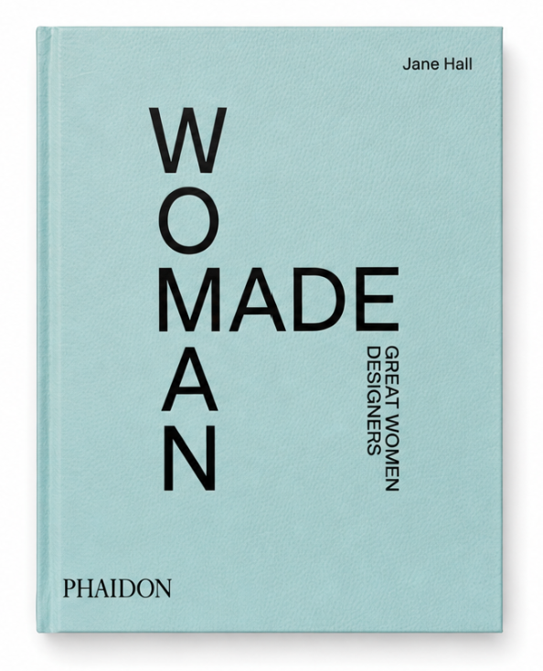 Woman Made: Great Women Designers